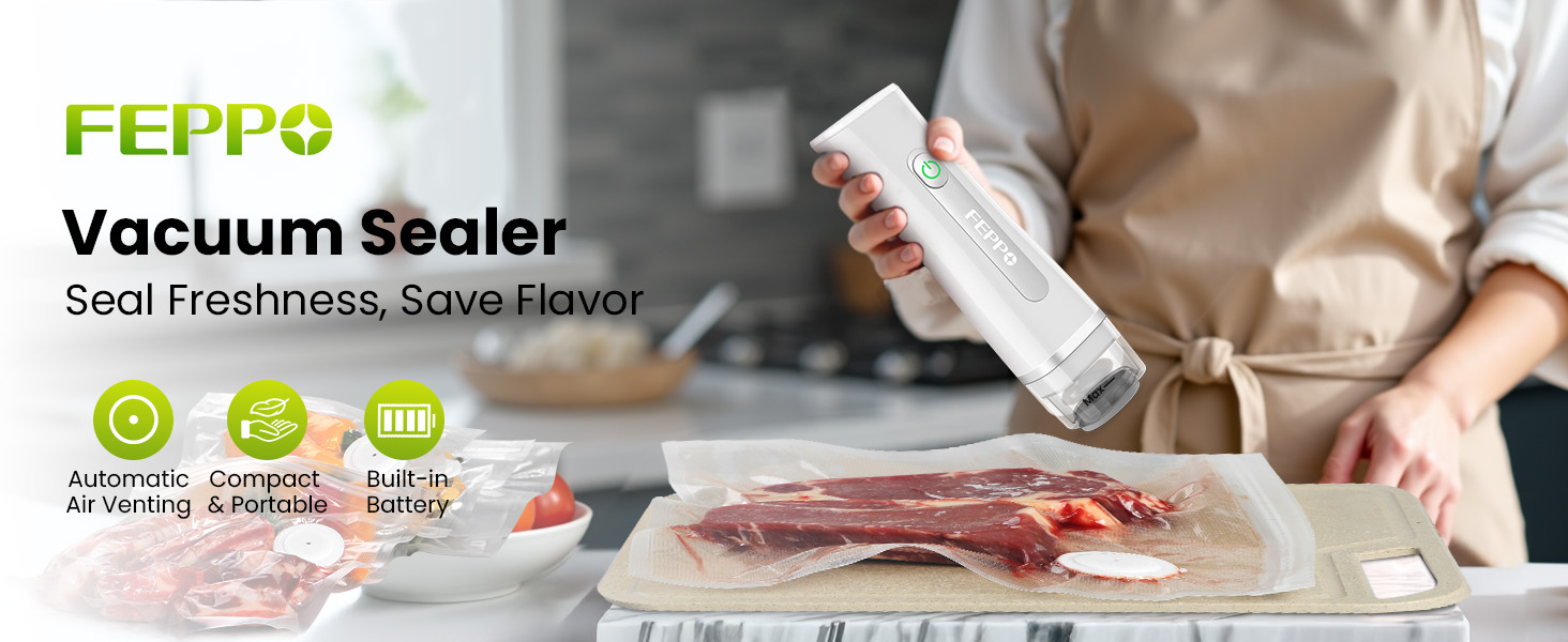 Limited-Time Offer 10% Off! FEPPO Vacuum Sealer: Fresher Food, Less Waste
